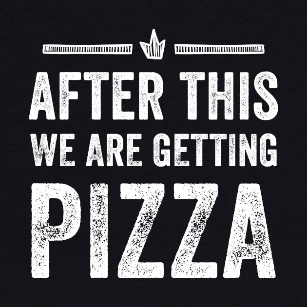 After this we are getting pizza by captainmood